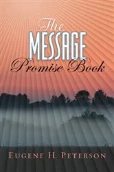 Book cover of The Message Promise Book by Eugene H. Peterson
