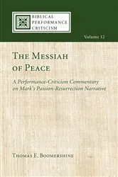 Book cover of The Messiah of Peace by Thomas E. Boomershine