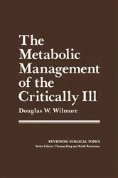 Book cover of The Metabolic Management of the Critically Ill by Unknown