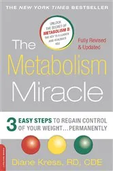 Book cover of The Metabolism Miracle, Revised Edition (2nd ed.) by Diane Kress