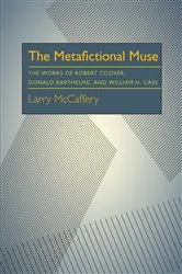 Book cover of The Metafictional Muse by Larry McCaffery