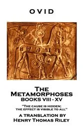 Book cover of The Metamorphoses. Books VIII - XV by Ovid