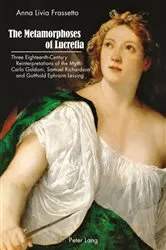 Book cover of The Metamorphoses of Lucretia by Unknown