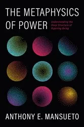 Book cover of The Metaphysics of Power by Unknown