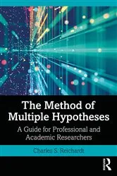 Book cover of The Method of Multiple Hypotheses by Charles S. Reichardt