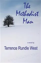 Book cover of The Methodist Man by Terrence Rundle West