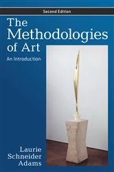 Book cover of The Methodologies of Art (2nd ed.) by Laurie Schneider Adams