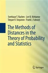 Book cover of The Methods of Distances in the Theory of Probability and Statistics by Unknown