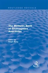 Book cover of The Methuen Book of Shakespeare Anecdotes by Ralph Berry