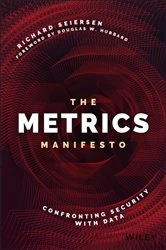 Book cover of The Metrics Manifesto by Richard Seiersen