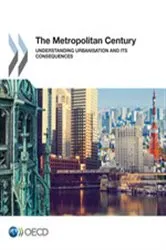 Book cover of The Metropolitan Century by OECD Publishing