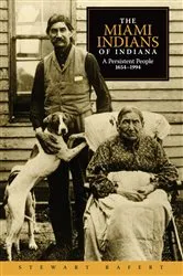 Book cover of The Miami Indians of Indiana by Stewart Rafert