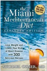 Book cover of The Miami Mediterranean Diet by Michael Ozner