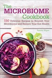 Book cover of The Microbiome Cookbook by Pamela Ellgen