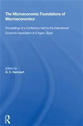 Book cover of The Microeconomic Foundations of Macroeconomics by G.C. Harcourt