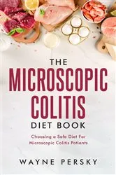 Book cover of The Microscopic Colitis Diet Book by Wayne Persky
