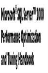 Book cover of The Microsoft SQL Server 2000 Performance Optimization and Tuning Handbook by Ken England Microsoft Certified Systems Engineer and a Microsoft Certified Trainer