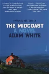 Book cover of The Midcoast by Adam White