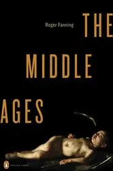 Book cover of The Middle Ages by Tim McNeese