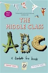 Book cover of The Middle-Class ABC by Fi Cotter Craig