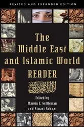 Book cover of The Middle East and Islamic World Reader by Marvin E. Gettleman