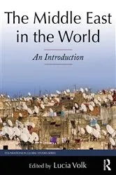 Book cover of The Middle East in the World by Lucia Volk