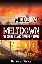 Book cover of The Middle East Meltdown by Andy Woods