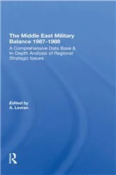 Book cover of The Middle East Military Balance 1987-1988 by Aharon Levran