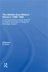 Book cover of The Middle East Military Balance 1988-1989 by Shlomo Gazit