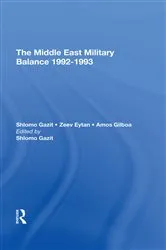 Book cover of The Middle East Military Balance 1992-1993 by Shlomo Gazit