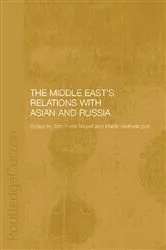 Book cover of The Middle East's Relations with Asia and Russia by Hannah Carter