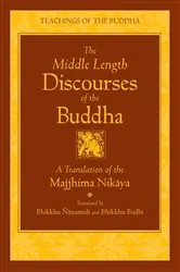 Book cover of The Middle Length Discourses of the Buddha by Nanamoli