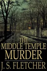 Book cover of The Middle Temple Murder by J. S. Fletcher