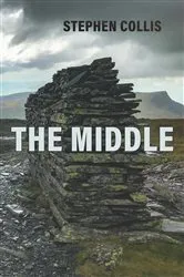 Book cover of The Middle by Stephen Collis