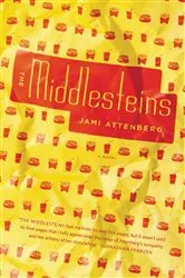 Book cover of The Middlesteins by Jami Attenberg