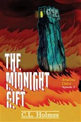 Book cover of The Midnight Gift by C.L. Holmes