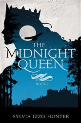 Book cover of The Midnight Queen by Sylvia Izzo Hunter