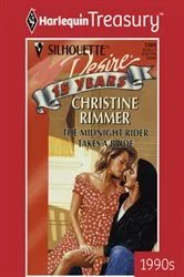 Book cover of THE MIDNIGHT RIDER TAKES A BRIDE by Christine Rimmer