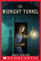 Book cover of The Midnight Tunnel: A Suzanna Snow Mystery by Angie Frazier