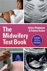 Book cover of The Midwifery Testbook by Helen Wightman