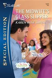 Book cover of The Midwife's Glass Slipper by Karen Rose Smith