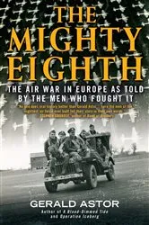 Book cover of The Mighty Eighth by Gerald Astor