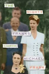Book cover of The Mighty Franks by Unknown