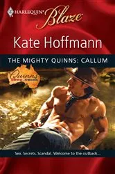 Book cover of The Mighty Quinns: Callum by Kate Hoffmann