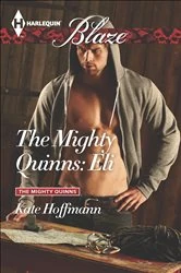 Book cover of The Mighty Quinns: Eli by Kate Hoffmann