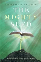 Book cover of The Mighty Seed by Esther Schultz Connor