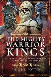 Book cover of The Mighty Warrior Kings by Unknown