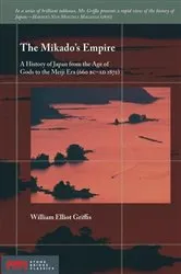 Book cover of The Mikado's Empire by William Griffis