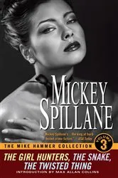 Book cover of The Mike Hammer Collection, Volume III by Mickey Spillane