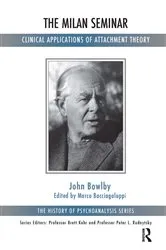 Book cover of The Milan Seminar by John Bowlby